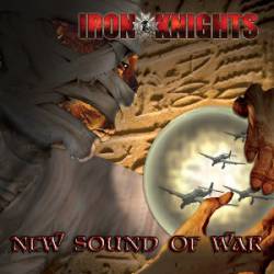 Iron Knights : New Sound of War